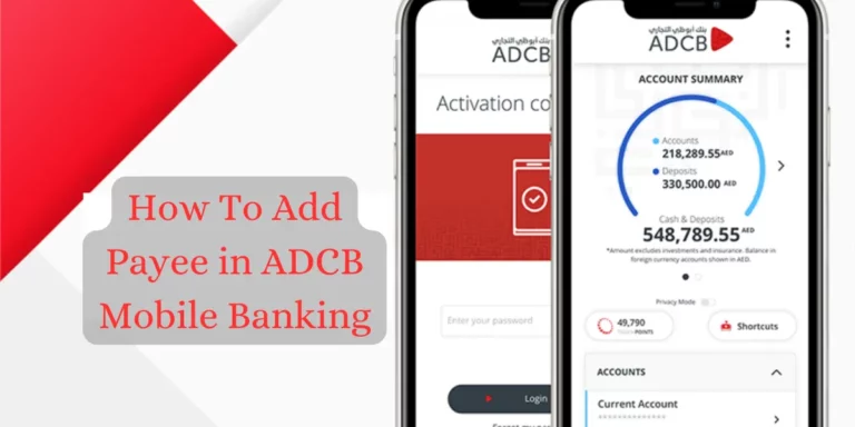 How To Add Payee in ADCB Mobile Banking