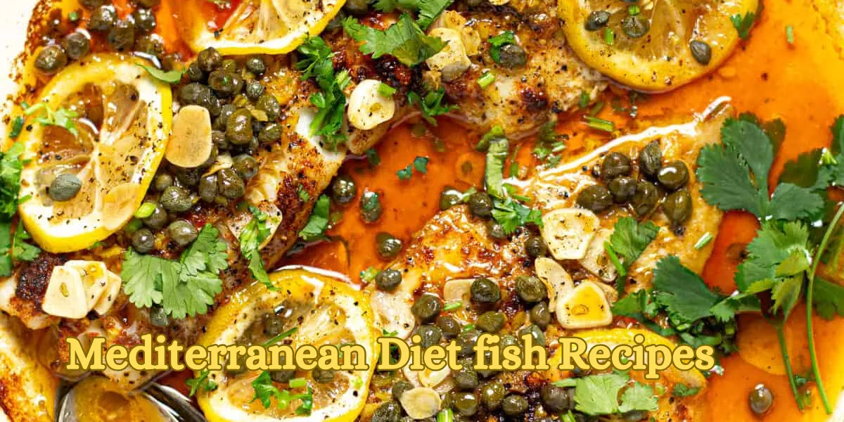 Mediterranean Diet fish Recipes
